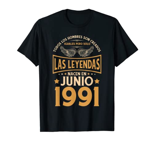 Cumpleaños Hombre Regalos Las Leyendas Junio 1991 Camiseta