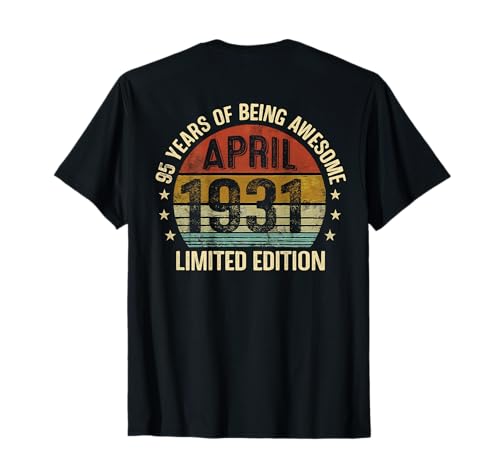 (En la Parte Trasera) Cumpleaños de Abril EST 1931 Edición Limitada 95 Camiseta