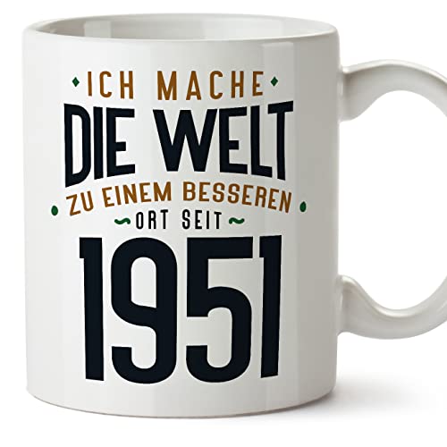 MUGFFINS Tazas 1951 Cumpleaños - En Alemán - Ich Mache Die Welt zu Einem Besseren - 11 oz / 330 ml...