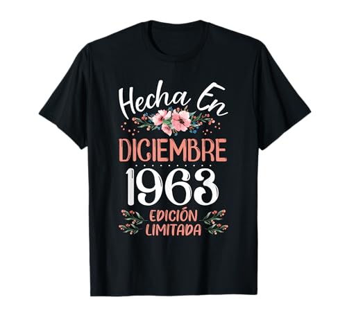 Hecha En Diciembre 1963 Mujer Regalo 63 Años Cumpleaños Camiseta