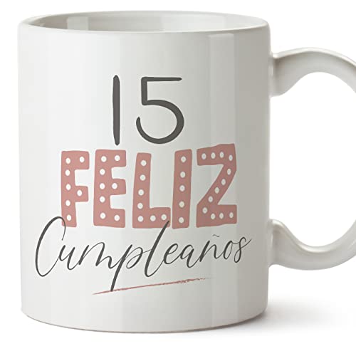 MUGFFINS Tazas 15 Cumpleaños - En Español - ¡Feliz Cumpleaños! Rosa - 11 oz / 330 ml - Regalo original y divertido