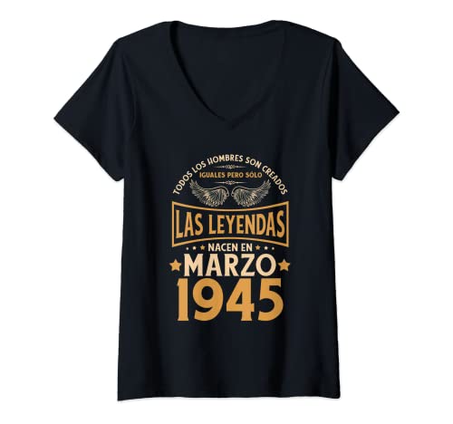 Mujer Cumpleaños Hombre Regalos Las Leyendas Marzo 1945 Camiseta Cuello V