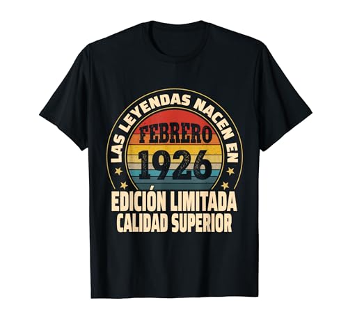 Edición Limitada Febrero 1926 - Cumpleaños 98 Años Camiseta