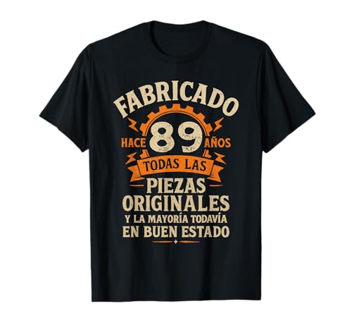 Fabricado Hace 89 Años Divertida Regalo 89 cumpleaños Hombre Camiseta