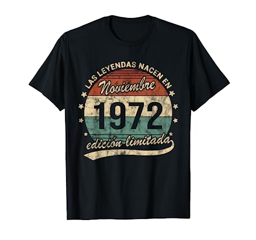 Leyendas Nacen Noviembre 1972 Cumpleaños Retro Camiseta