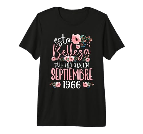 Hecha En Septiembre 1966 Mujer Regalo 60 Años Cumpleaños Camiseta Premium