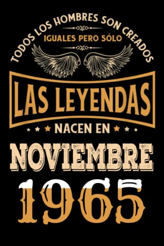 Regalo de 57 Cumpleaños Para Hombre : Las Leyendas Nacen en Noviembre 1965: Regalos de Cumpleaños...