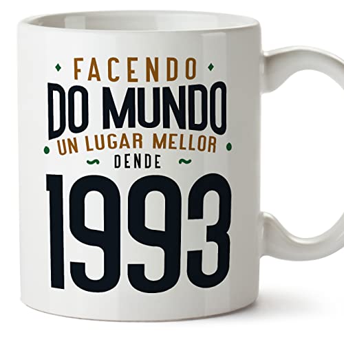 MUGFFINS Tazas 1993 Cumpleaños - En Gallego - Facendo do Mundo un Lugar Mellor - 11 oz / 330 ml -...