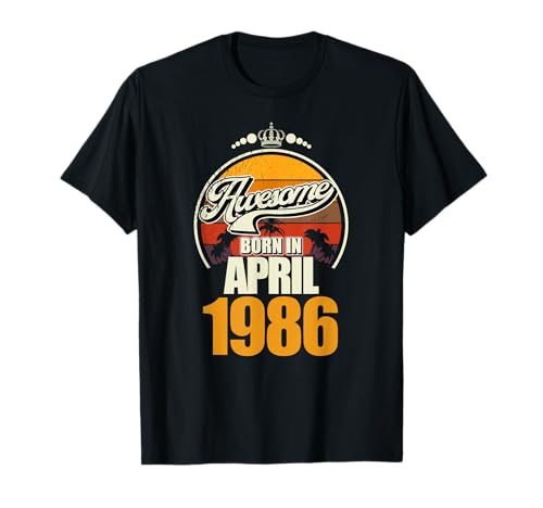 Gran Texto Desde Abril de 1986 40 cumpleaños 40 años Camiseta