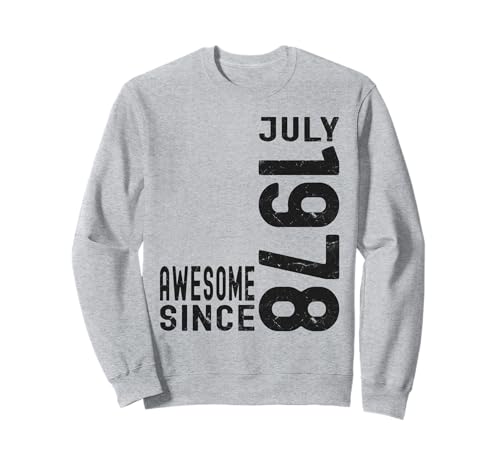 Impresionante desde julio de 1978, nacido en julio de 1978 cumpleaños Sudadera