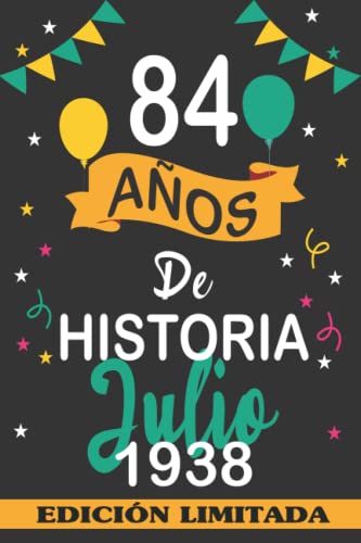 84 Años De Historia Julio 1938: 84 años. Libro de visitas, cuaderno, 110 páginas de...