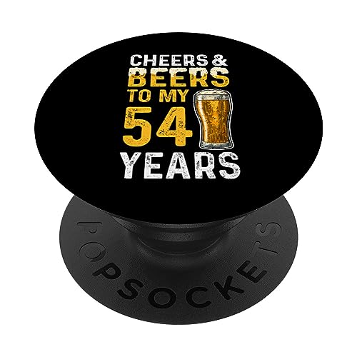 Bière: Cheers And Beers To My 54 Years - 54 cumpleaños PopSockets PopGrip Intercambiable