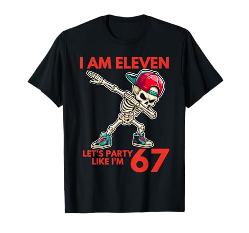 Tengo 11 años 11 cumpleaños 67 Fiesta como si Fuera 6 7 Niño Niños Camiseta