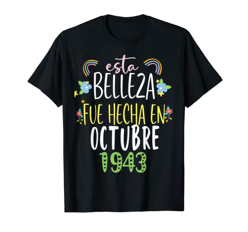 Hecha En octubre 1943 Mujer Regalo 79 años Cumpleaños Camiseta