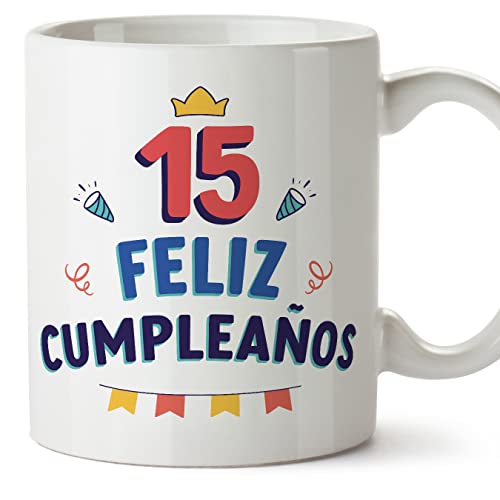 MUGFFINS Tazas 15 Cumpleaños - En Español - ¡Feliz Cumpleaños! - 11 oz / 330 ml - Regalo original y divertido