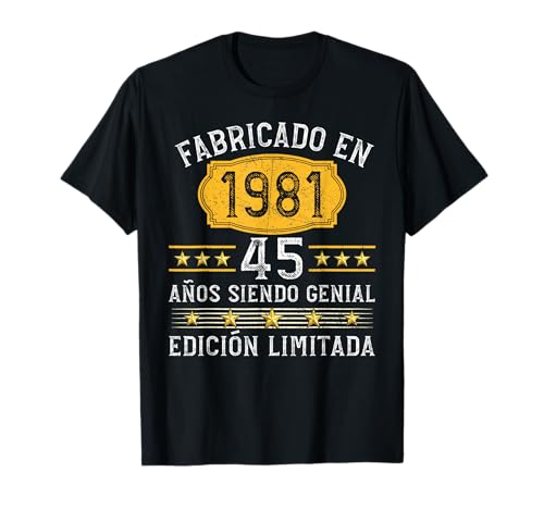45 años Cumpleaños Hombre Mujer Fabricado En 1981 Camiseta