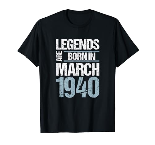 Las leyendas nacieron en marzo de 1940 Cumpleaños Camiseta