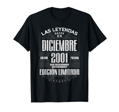 Las Leyendas Nacen En Diciembre 2001 25 Años Cumpleaños Camiseta