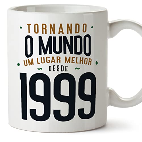 MUGFFINS Tazas 1999 Cumpleaños - En Portugués - Tornando o Mundo um Lugar Melhor - 11 oz / 330 ml...