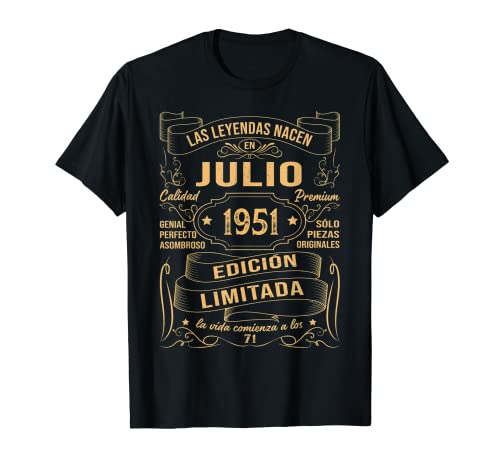 Las Leyendas Nacen En Julio 1951 71 Años Cumpleaños Hombre Camiseta