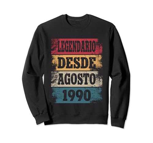 Legendario Desde Agosto 1990 - Cumpleaños 34 Años Sudadera