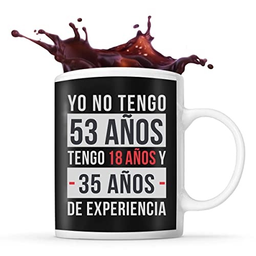 Planetee Taza de cumpleaños de 53 años | Tengo experiencia | Divertida y original idea de regalo...