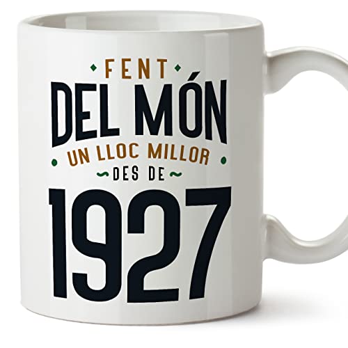 MUGFFINS Tazas 1927 Cumpleaños - En Catalán - Fent del Món un Lloc Millor - 11 oz / 330 ml - Regalo original y divertido