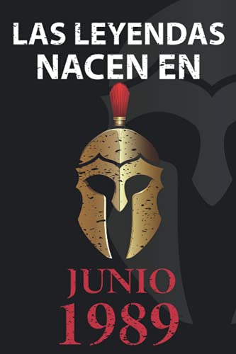 Las leyendas nacen en Junio 1989: Regalo de cumpleaños perfecto para hombre y mujer de 32 años I...