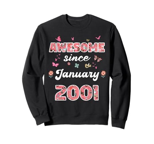 Impresionante Desde enero 2001 Flores 2001 enero Cumpleaños Sudadera