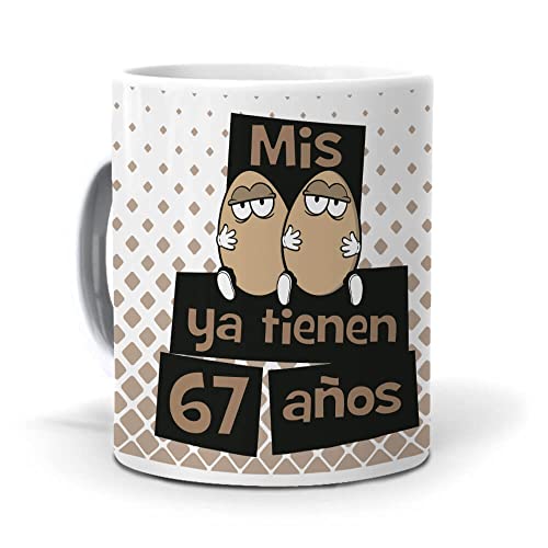 mundohuevo Taza Mis Huevos ya Tienen 67 años. Cerámica AAA - 350 ml.