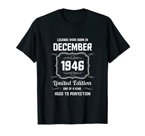 Feliz Cumpleaños Diciembre 1946 Camiseta