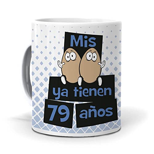 mundohuevo Taza Mis Huevos ya Tienen 79 años. Cerámica AAA - 350 ml.