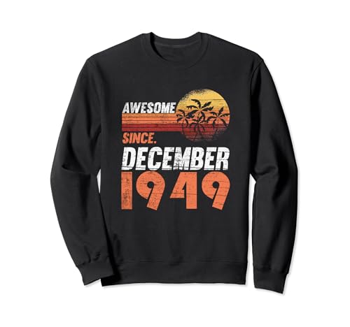 Cumpleaños de diciembre 1949 Sudadera