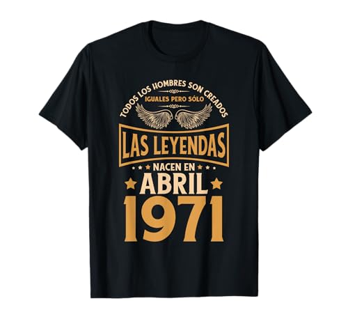 Cumpleaños Hombre Regalos Las Leyendas Abril 1971 Camiseta