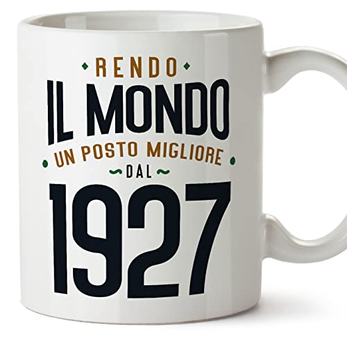 MUGFFINS Tazas 1927 Cumpleaños - En Italiano - Rendo il Mondo un Posto Migliore - 11 oz / 330 ml -...