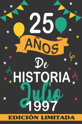 25 Años De Historia Julio 1997: 25 años. Libro de visitas, cuaderno, 110 páginas de...