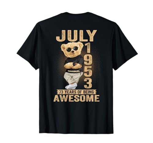 (En la Parte Trasera) Julio 1953 73 cumpleaños 73 años Oso de Peluche Camiseta
