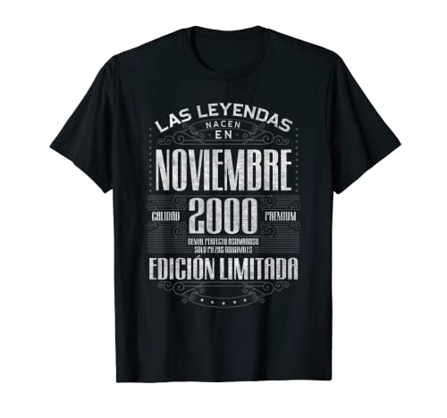 Las Leyendas Nacen En Noviembre 2000 23 Años Cumpleaños Camiseta