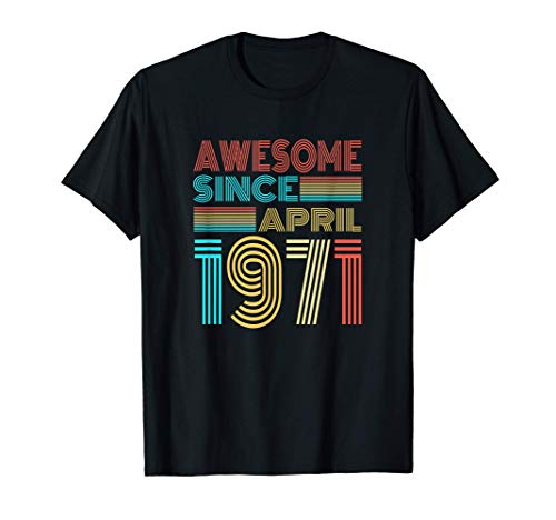 Gran 50 cumpleaños desde abril de 1971 Camiseta