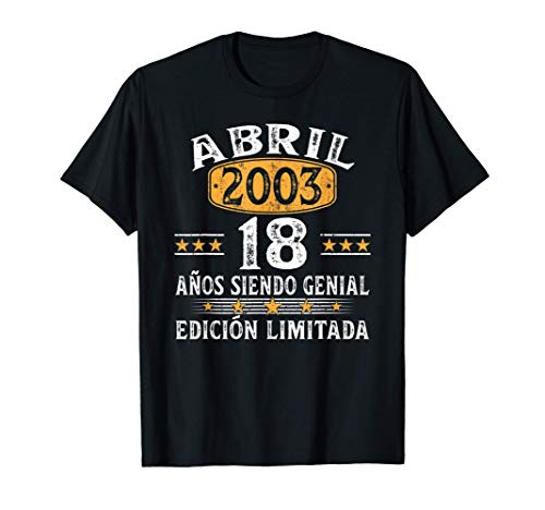 Nacido En Abril 2003 Regalo Hombre 18 Años Cumpleaños Mujer Camiseta