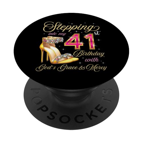 Entrando en mi 41 cumpleaños con la Gracia y la Misericordia de Dios PopSockets PopGrip Adhesivo