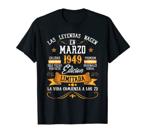 Leyendas Marzo 1949 73 Años Cumpleaños Camiseta