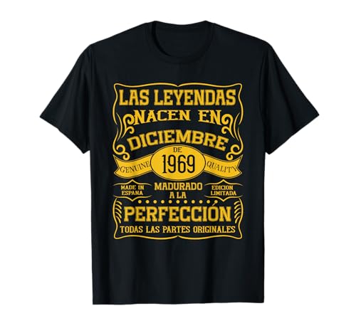 56 años Cumpleaños Las Leyendas Nacen en Diciembre de 1969 Camiseta