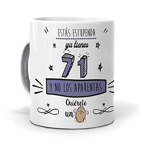 mundohuevo Taza Ya Tienes 71 y no los aparentas. Cerámica AAA - 350 ml.
