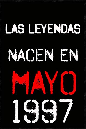 las leyendas nacen en mayo 1997 ; regalo de cumpleaños 23 años para mujer y para hombres .forrado...