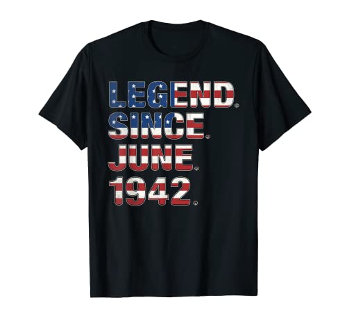 Leyenda del 80 cumpleaños desde junio de 1942 bandera de Estados Unidos 80 años Camiseta
