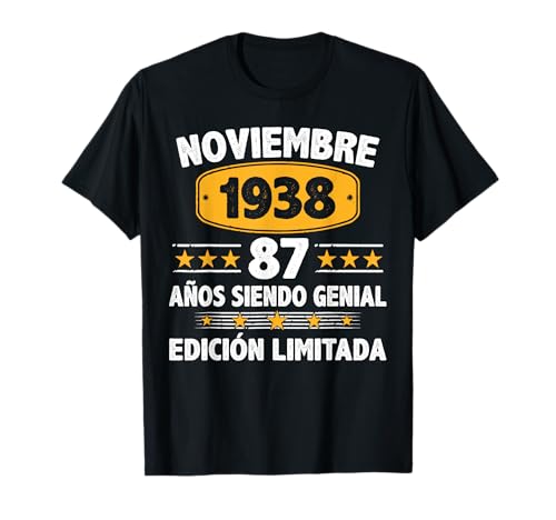 Noviembre 1938 87 Años Hombre Cumpleaños Noviembre 1938 Camiseta