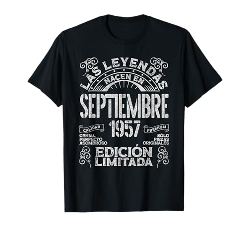 Las Leyendas Nacen En Septiembre 1957 68 Años Cumpleaños Camiseta