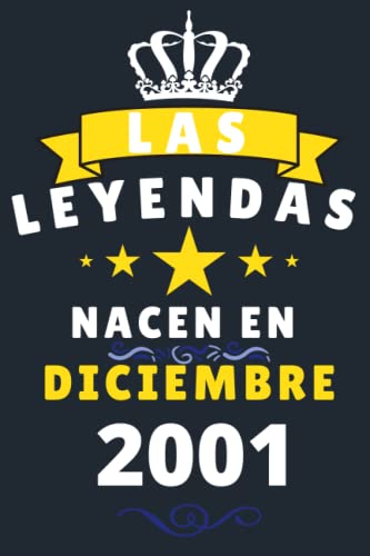 Las leyendas Nacen En Diciembre 2001: Cuaderno de notas de cumpleaños 19 años para mujer, hombre,...