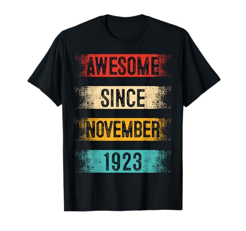 Noviembre 102nd Cumpleaños Hombres Mujeres Vintage Impresionante Desde 1923 Camiseta